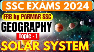 GEOGRAPHY FOR SSC | SOLAR SYSTEM | PARMAR SSC