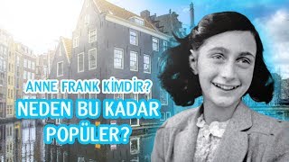 Anne Frank Kim? Neden Bu Kadar Popüler Oldu? Hollanda Amsterdamdaki Anne Frank House