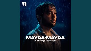 Mayda-mayda - Odilxo'ja Nodirov