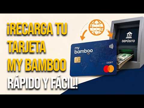 Cómo Recargar tu Tarjeta My Bamboo en Cajero Automático Paso a Paso Fácil y Rápido