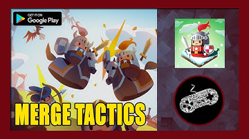 Merge Tactics: Kingdom Defense Gameplay Walkthrough (Android) | First Impression | No Commentary