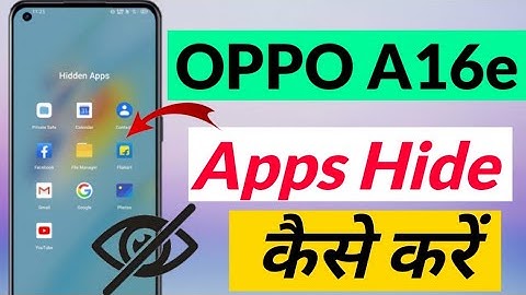 OPPO a16e me App Hide kaise kare | how to hide apps in OPPO A16e | OPPO A16e App Hide setting