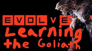 Evolve: Learning the Goliath (PS4)