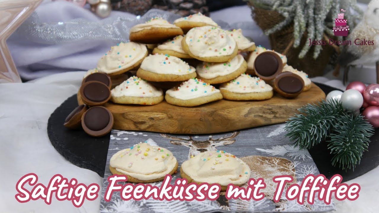 Zarte Feen Küsschen mit Toffifee 🎅🏻/ Leckere Weihnachtsplätzchen