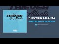 Yung Bleu & Coi Leray - Thieves In Atlanta (AUDIO)