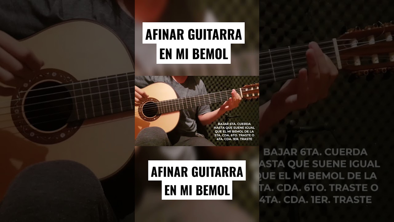 Cómo afinar la guitarra en Mi bemol #shorts - YouTube