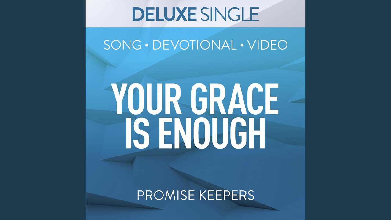 Your Grace Is Enough - YouTube