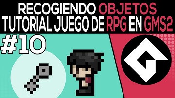 Como Hacer Un RPG En Game Maker Studio 2 [10] - Recogiendo Objetos