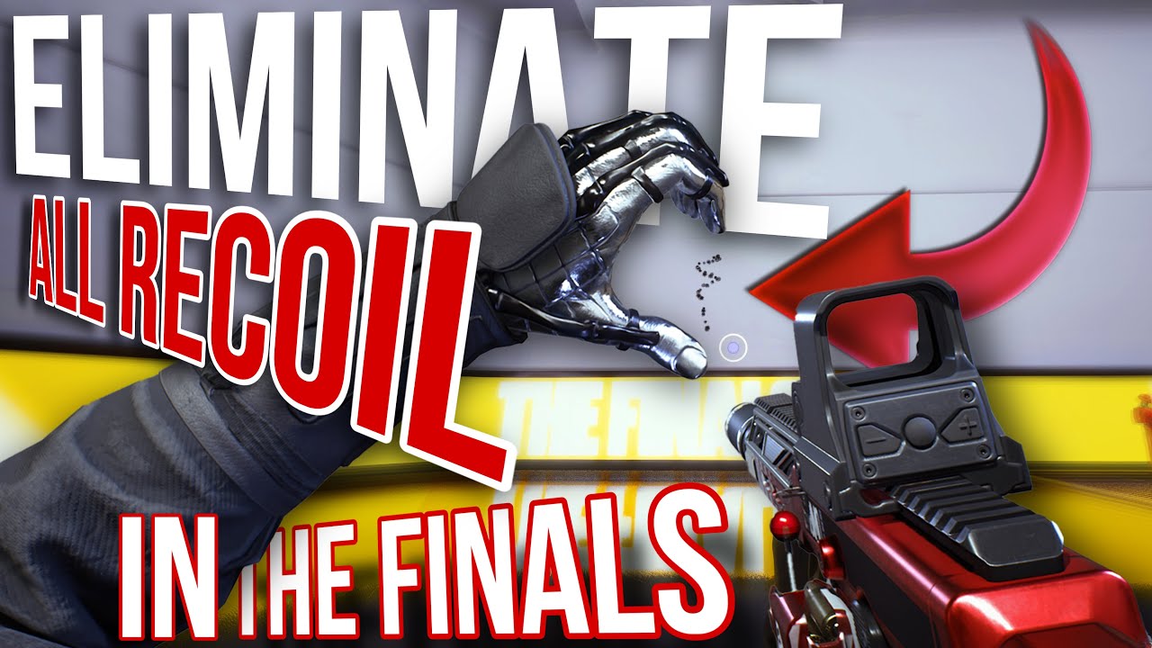 How To REMOVE RECOIL In The Finals (Full Tutorial)