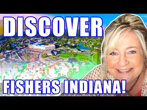 FISHERS INDIANA MAP TOUR: Living in Fishers Indiana 2023 | Moving to Indiana | Indiana Real Estate