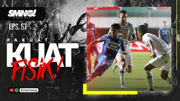 PODCAST SIMAMAUNG EPS. 57 - PAKUAT KUAT FISIK!