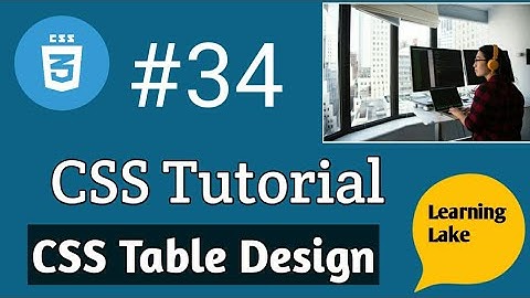 CSS table properties tutorial in hindi | CSS table design | css table border | css table align #34