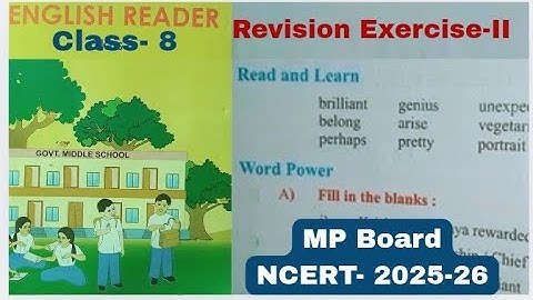 Class 8th / English Reader / Revision Exercise- II / MP Board / NCERT #english #ncert #exercise