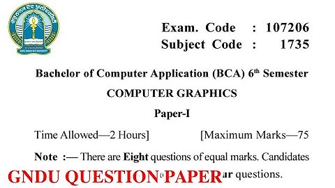 Gndu BCA 6th Semester Computer Graphics Question Paper || Bca 6th Semester Computer Graphics Paper