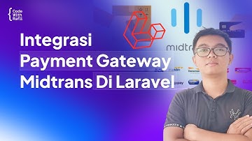 Integrasi Payment Gateway Midtrans | Laravel 10