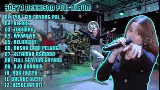 SASYA ARKHISNA FYP KLEBUS FULL ALBUM 2022