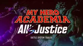 My Hero Academia: All’s Justice - Trailer del Sistema de Batallas