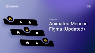 UPDATED Menu Animation in Figma