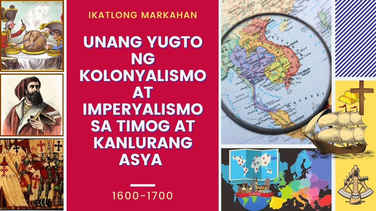 Part 1 Unang Yugto Ng Kolonyalismo At Imperyalismo Youtube