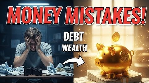 “7 Money Mistakes to Avoid in Your 20s & 30s (Build Wealth Early)”