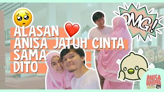 #VLOG 119 - OHH TERNYATA INI PENYEBAB YANG BIKIN ANISA JATUH CINTA SAMA DITO..... ❤️ || Anisa Rahma