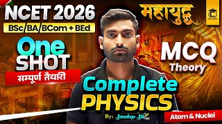 ATOMS and NUCLEI in 1 Shot: All Concept &amp; PYQs Covered | NCET 2026