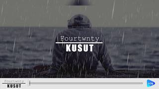 Fourtwnty-Kusut | Lirik Lagu | Indy
