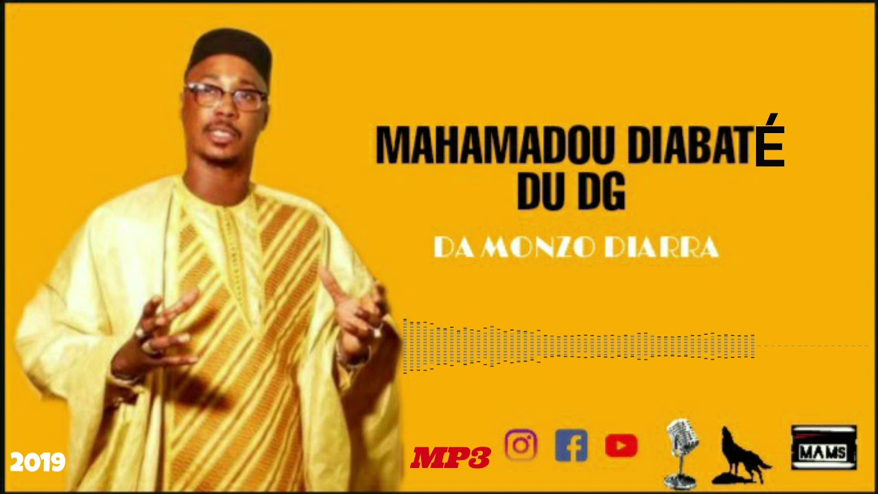 MAHAMADOU DIABATÉ DU DG DA MONZO DIARRA