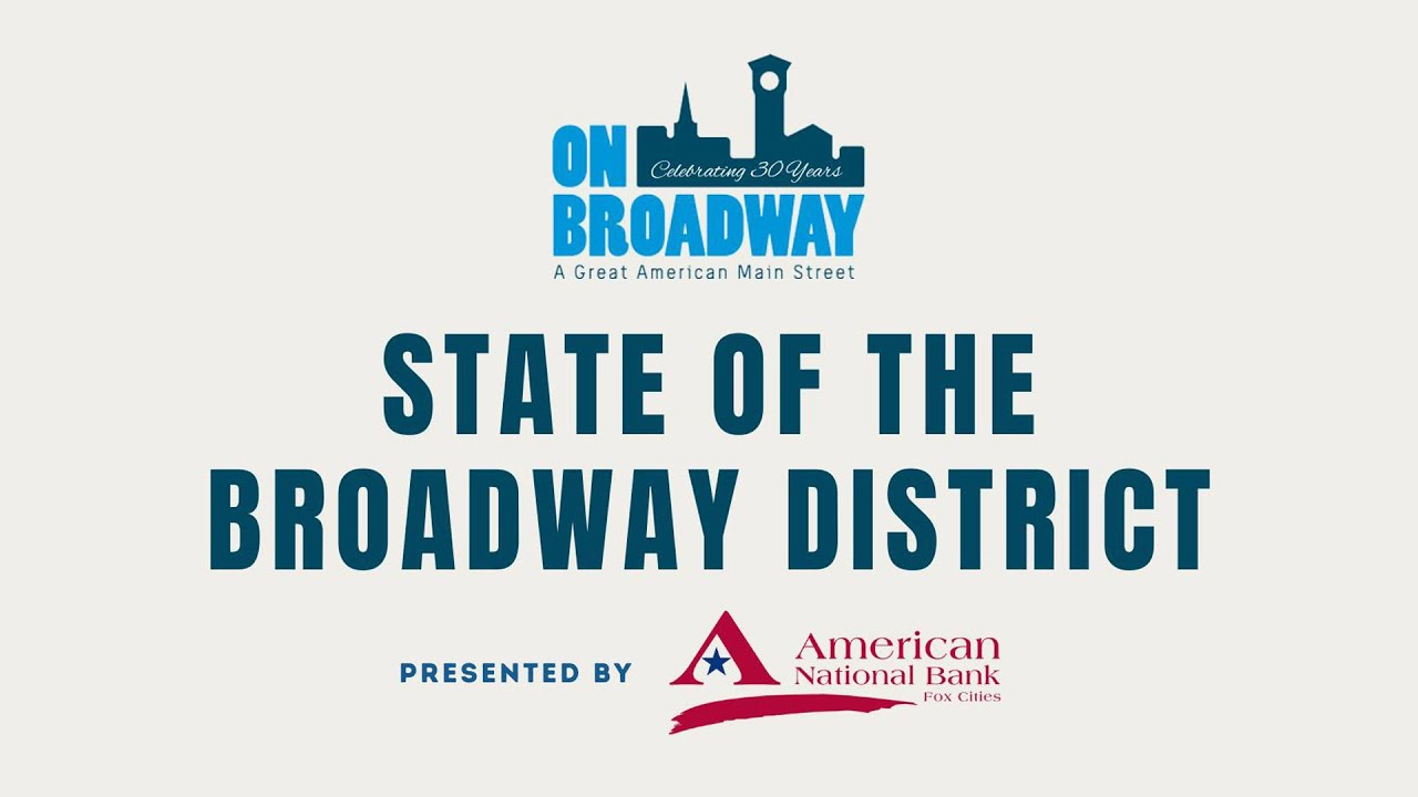 2025 State of the Broadway District