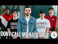 DONT CALL ME NADESHOT! (NADESHOT FAN INTERACTION)