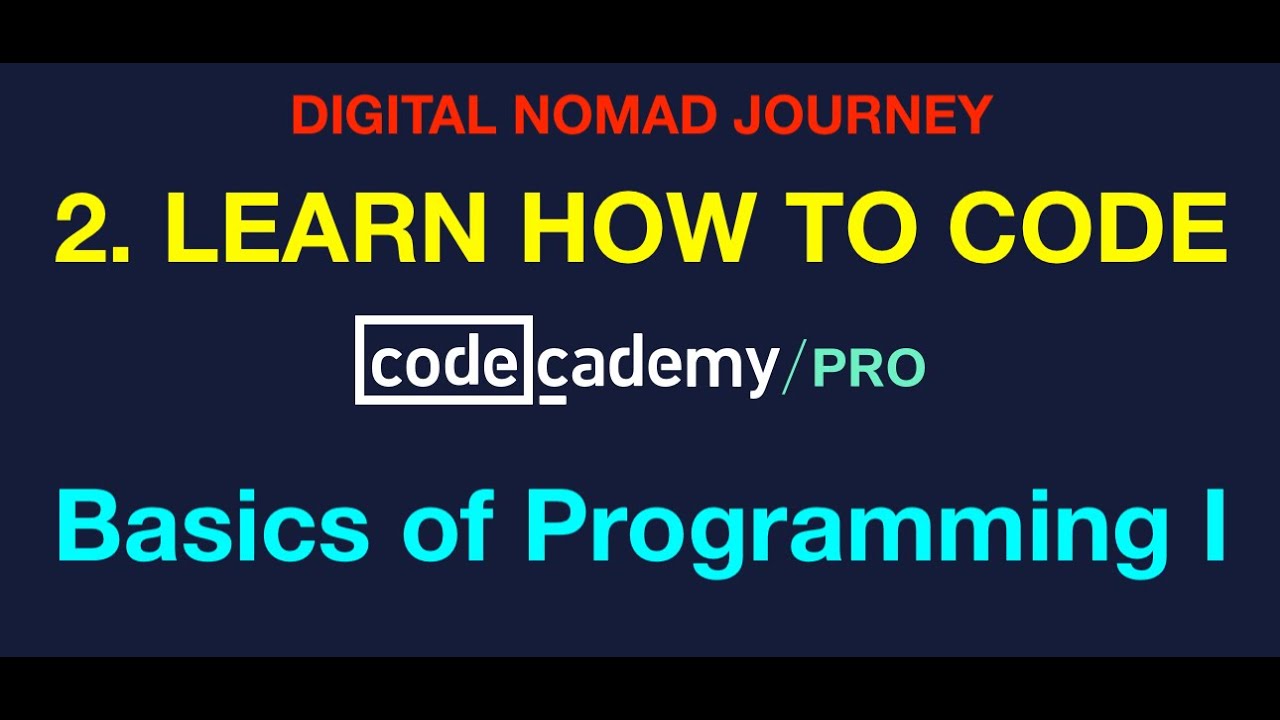 CODE FOUNDATIONS | Learn to Code: Basics of Programming I | Digital ...