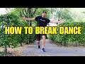 HOW TO BREAK DANCE. TOP ROCK TUTORIAL FOR BEGINNERS