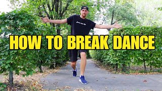 HOW TO BREAK DANCE. TOP ROCK TUTORIAL FOR BEGINNERS