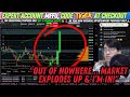 "Out of Nowhere… Market Explodes Up &amp; I’m In!"