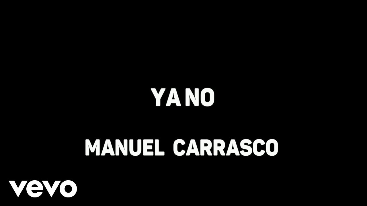 Manuel Carrasco - Ya No (Karaoke)