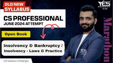 IBC / ILP Open Book Exam MARATHON for June 24 (New & Old Syllabus) | CS Vaibhav Chitlangia