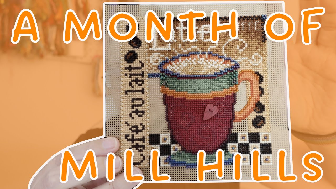 Flosstube 71 | A month of stitching Mill Hill Kits | July Stitching