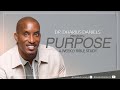 Win From Within | "Purpose" A Wednesday Night Bible Study | Dr. Dharius Daniels