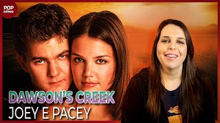 Dawson's Creek: com quem Joey ficou no final da série?