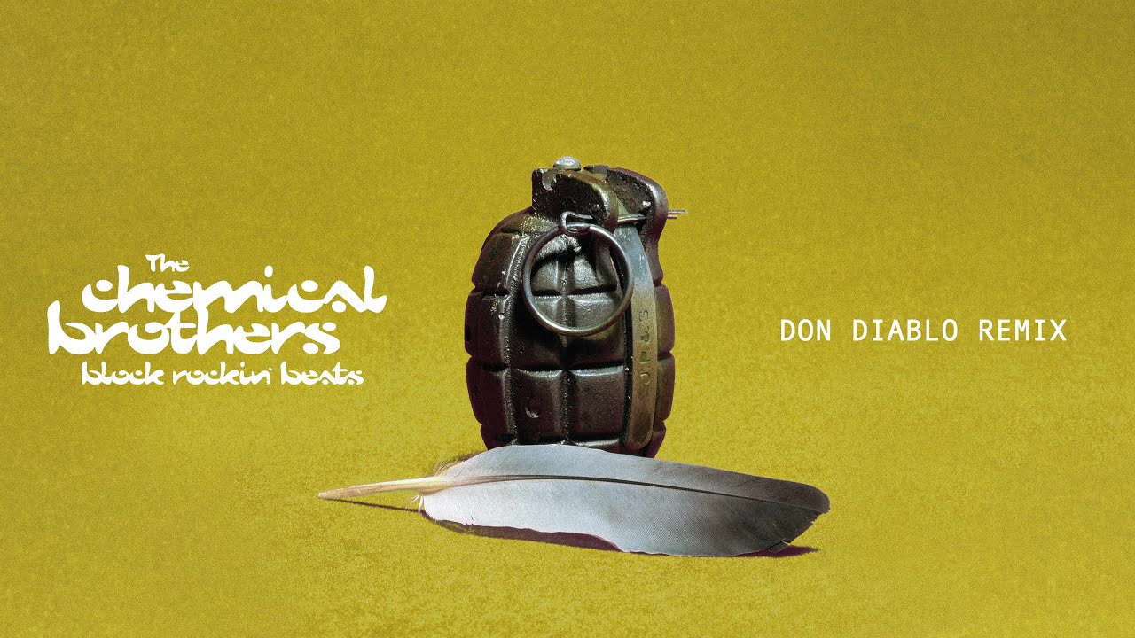 The Chemical Brothers - Block Rockin' Beats [Don Diablo Remix