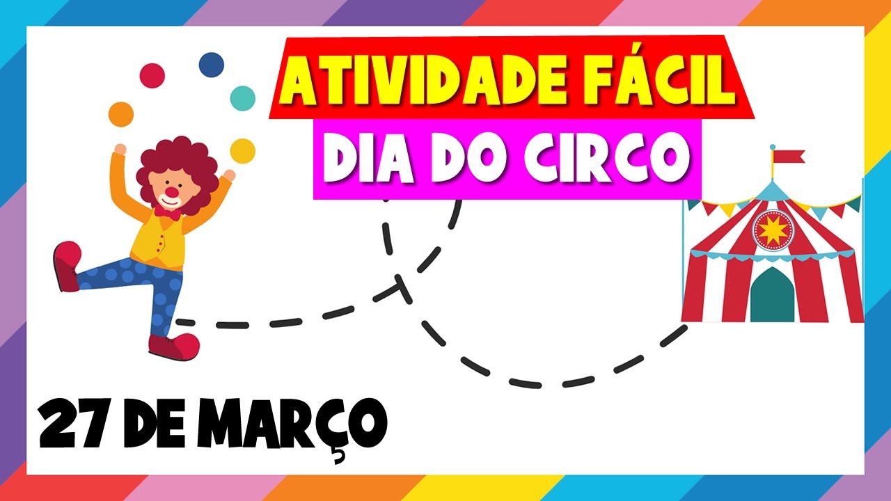 Ditado recortado - Dia do Circo Educação Infantil