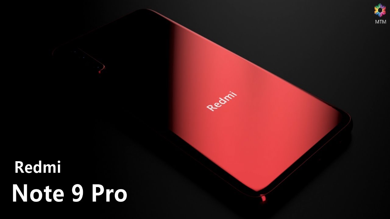 Redmi Note 9 Pro Release Date, 5000mAh Battery, Price, Specs, Camera, Features, Leaks, Concept