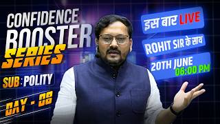 Most Important Topics for 72nd BPSC | Confidence Booster Series | Day 08 | POLITY By Rohit Sir