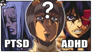 The Mental Disorder Behind Every Jojo Part 5 Character