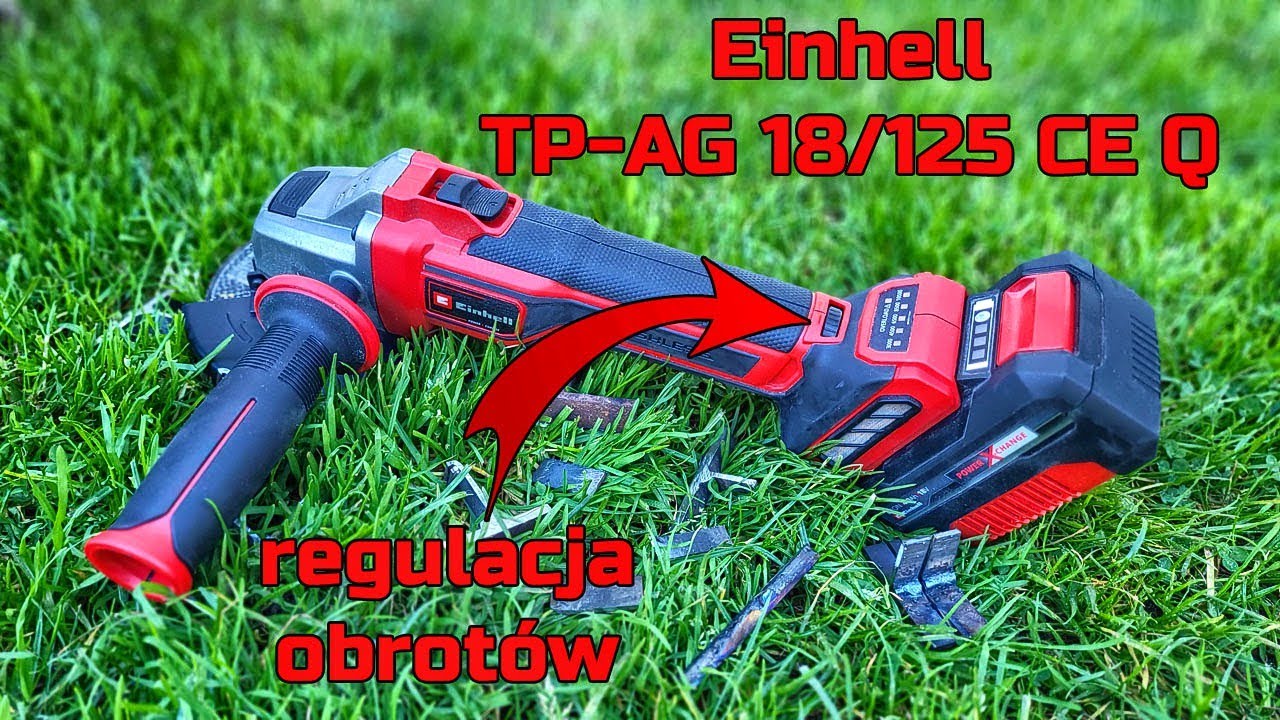 Einhell TP-AG 18/125 CE Q - Szlifierka Kątowa 18V z Regulacją Obrotów - TEST