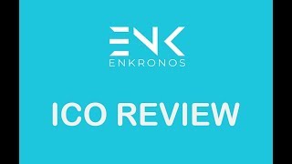 ICO REVIEW ENKRONOS - ICO REVIEWS MAY 2018 - INITIAL COIN OFFERINGS BLOCKCHAIN screenshot 1