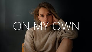 K?D - On My Own (Lyrics) Feat. Nevve