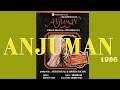 Anjuman (1986) Rare Movie Must Watch (WHATSAPP - 7023323249)