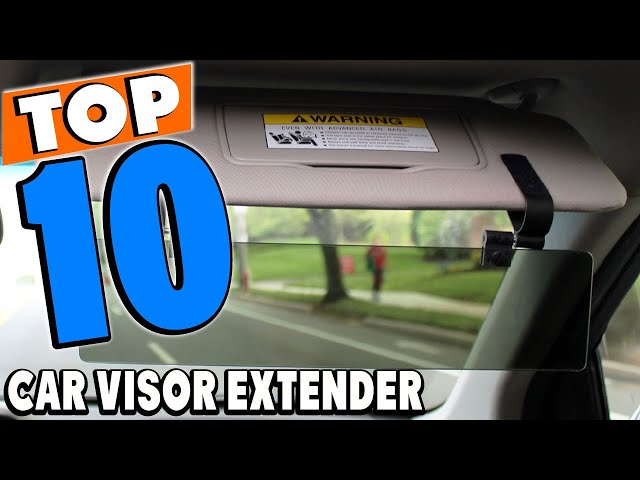 Top 10 Best Car Visor Extenders Review In 2023 