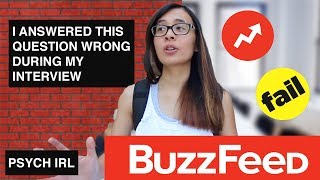 BUZZFEED DIDN'T HIRE ME BECAUSE OF THIS QUESTION